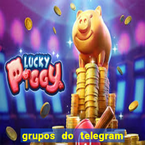 grupos do telegram mais de 18